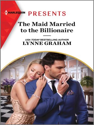 cover image of The Maid Married to the Billionaire